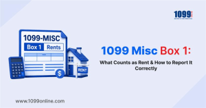 1099-MISC Box 1 Explained: What Counts as Rent & How to Report It Correctly